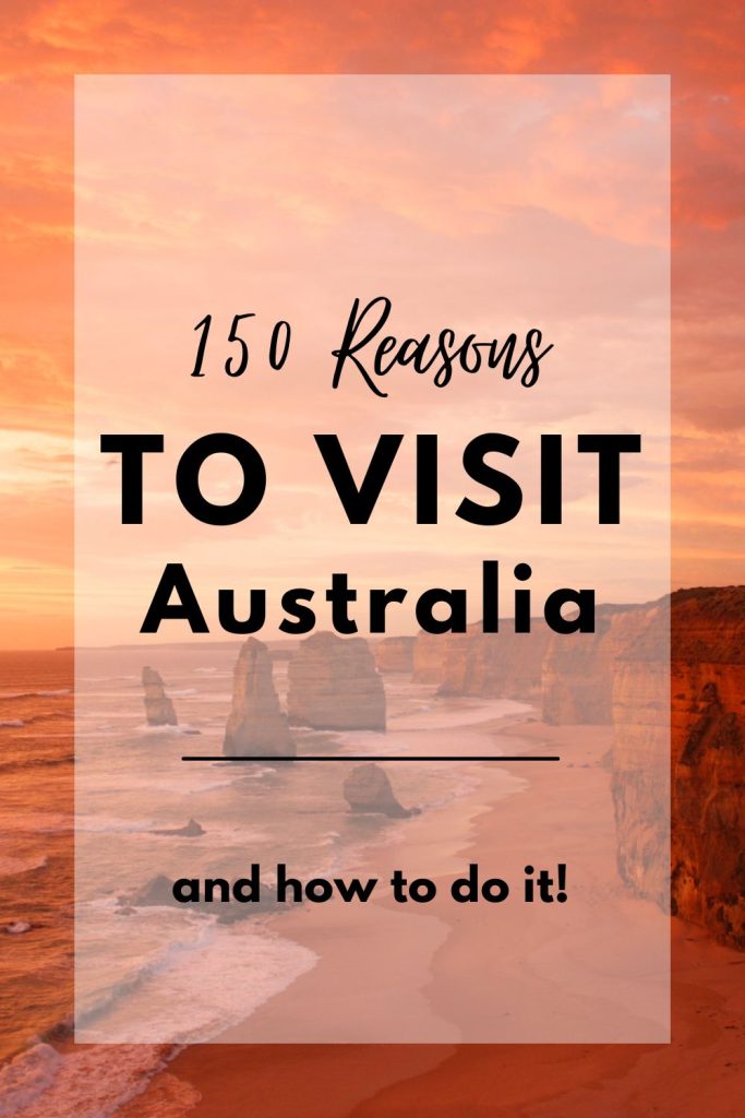 150 reasons to visit australia