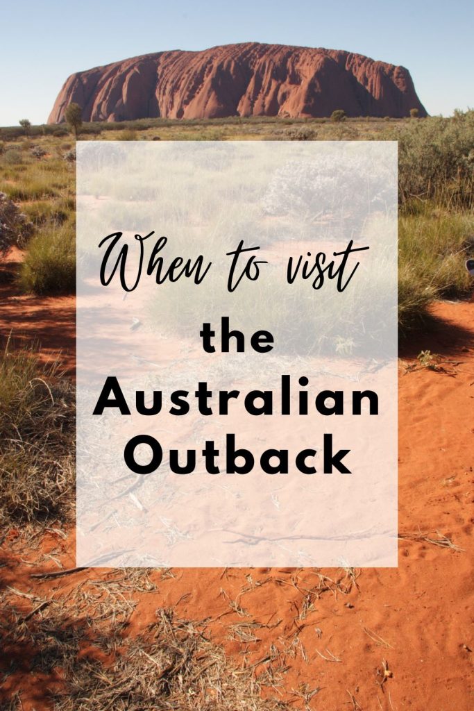 when to visit the Australian outback