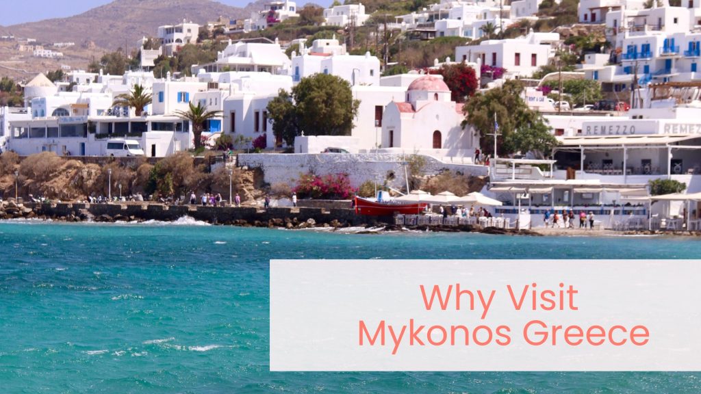 Mykonos greece trip highlights