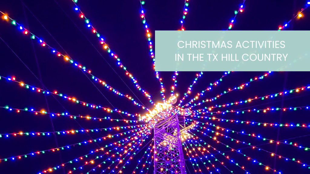 holidays in the Texas hill country