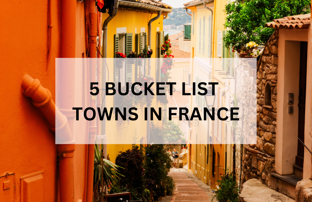 towns in france to visit