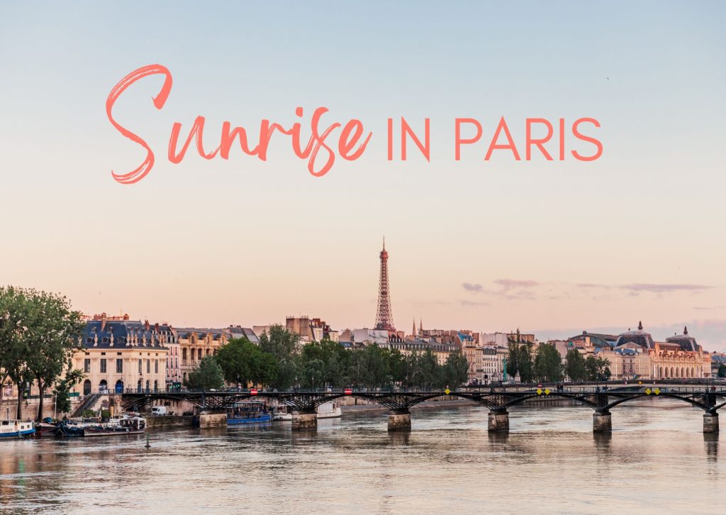 sunrise in Paris