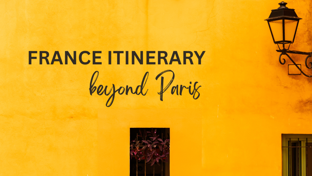 France itinerary