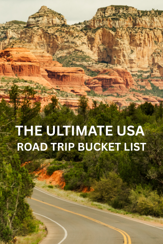 The ultimate USA road trips bucket list